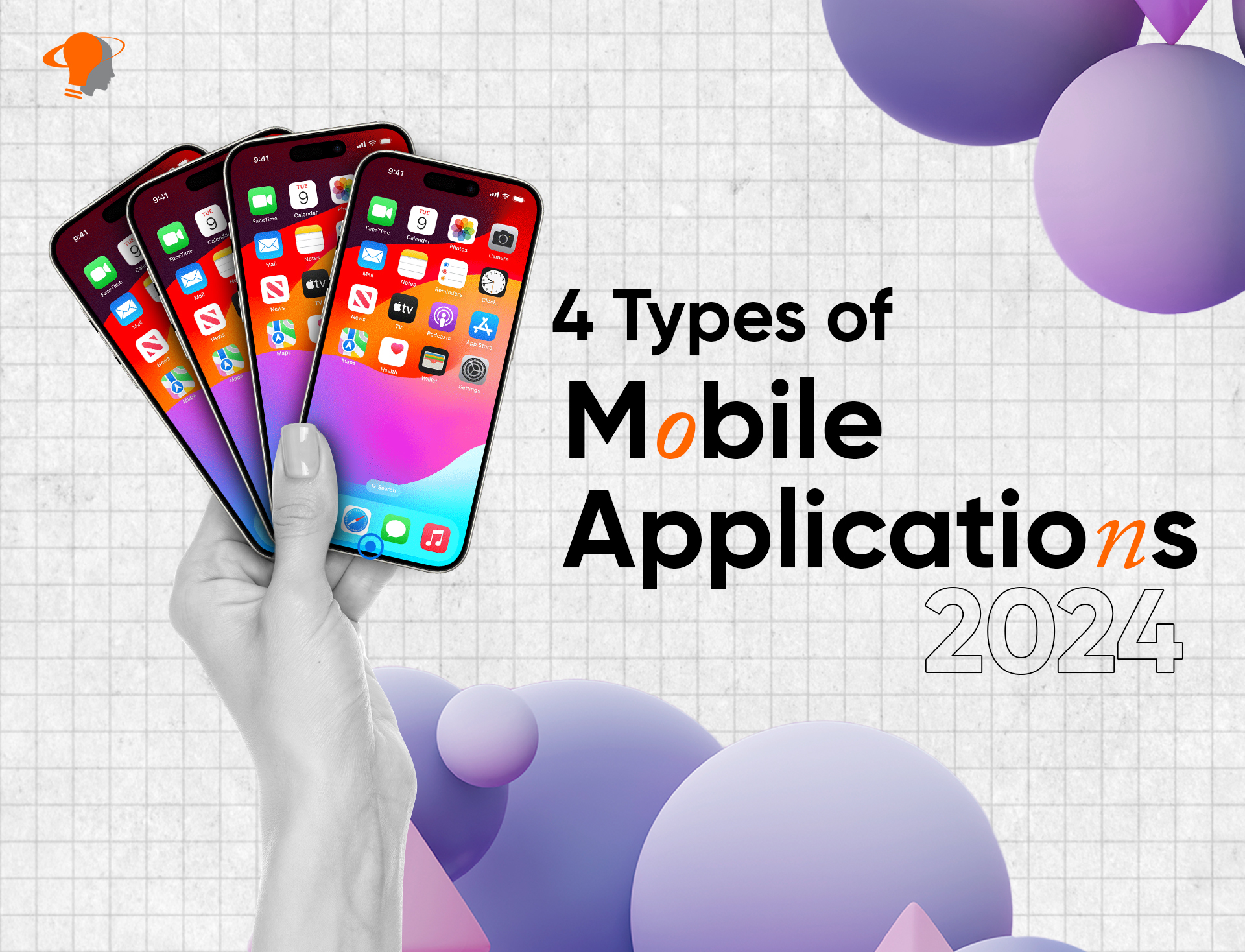 4 Types of Mobile Applications 2024